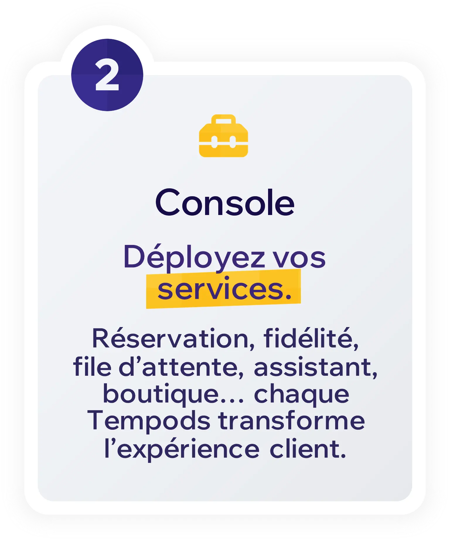 Étape 2 : activation des services Tempods dans la Console bloo.Cards